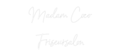 NEONSIGN: Madam Coco
 ...