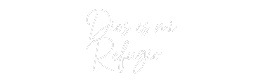 NEONSIGN: Dios es mi
R...