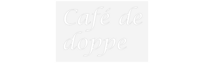 NEONSIGN: Café de
doppe