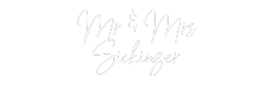 NEONSIGN: Mr & Mrs
Sic...
