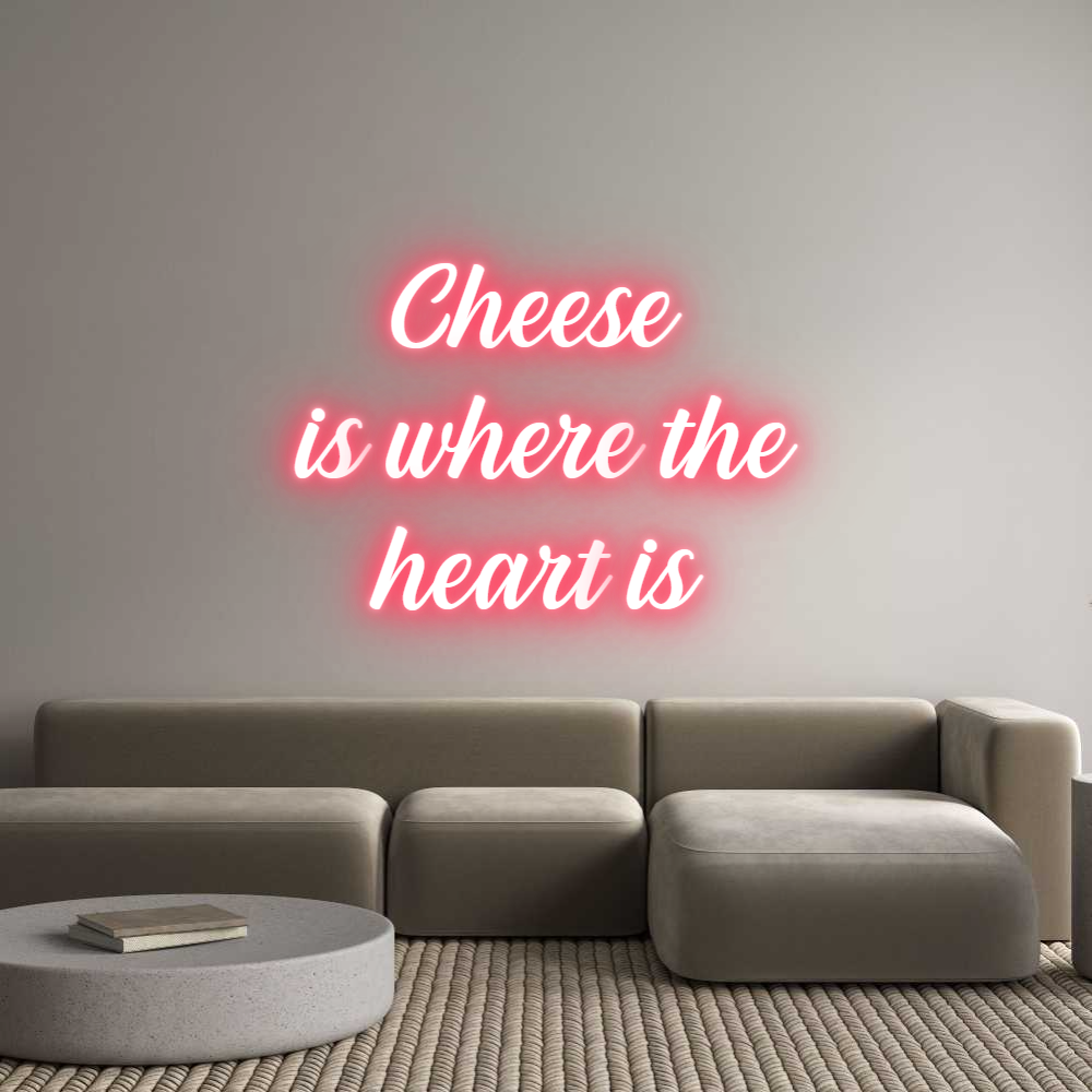 NEONSIGN: Cheese 
is w...