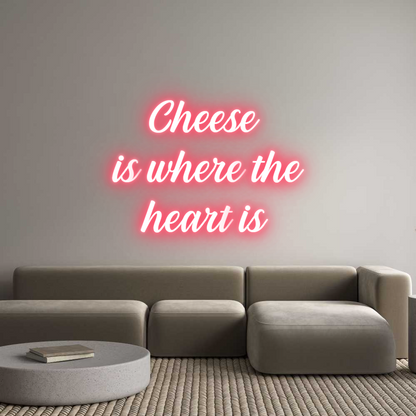 NEONSIGN: Cheese 
is w...