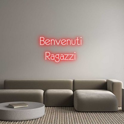 NEONSIGN: Benvenuti 
 ...