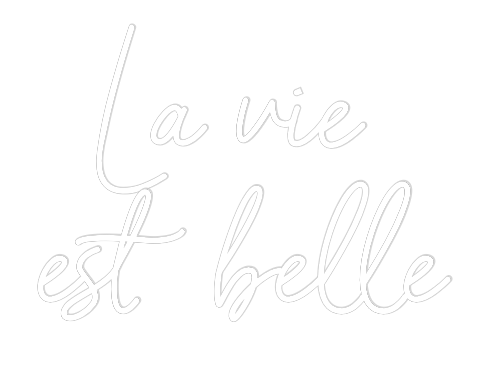 NEONSIGN: La vie 
est ...