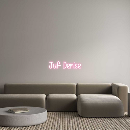 NEONSIGN: Juf Denise